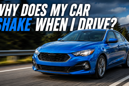 Why Does My Car Shake When I Drive?