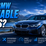 Are BMW Reliable Cars?