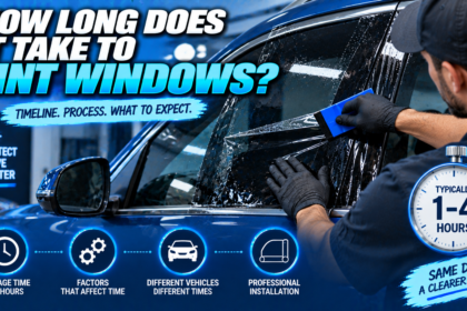 How Long Does It Take to Tint Windows?